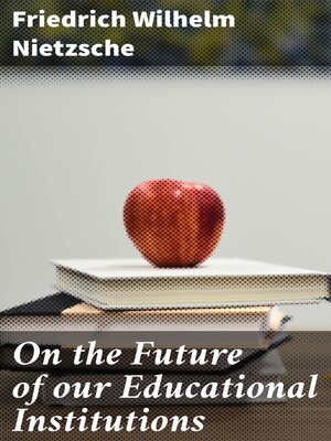 cover image of On the Future of our Educational Institutions